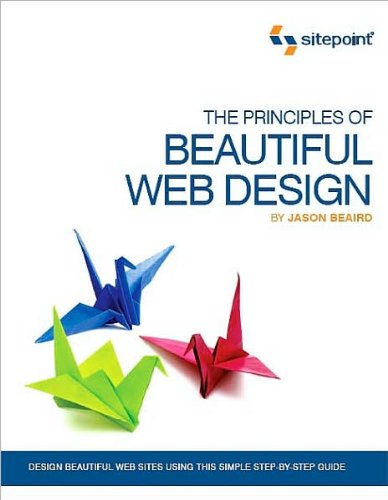The Principles of Beautiful Web Design (text only) by J.Beaird