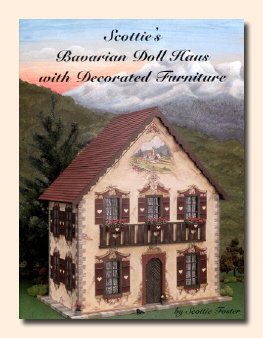 Scottie's Bavarian Doll Haus with Decorated Furniture