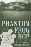 Phantom of the Frog Hop