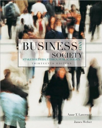Anne Lawrence,James Weber'sBusiness and Society: Stakeholders, Ethics, Public Policy [Hardcover](2010)