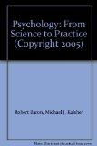 Psychology: From Science to Practice (Copyright 2005)