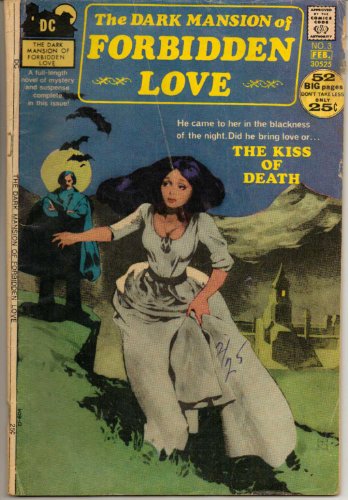 Dark Mansion of Forbidden Love, The No. 3 (The Kiss of Death)