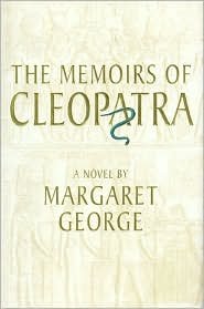 a novel:The Memoirs of Cleopatra byGeorge (hardcover)(1997)