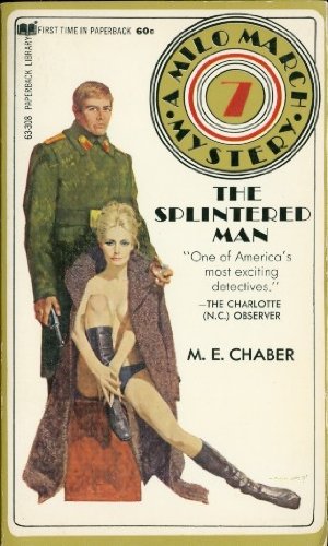 The Splintered Man (Milo March #7)