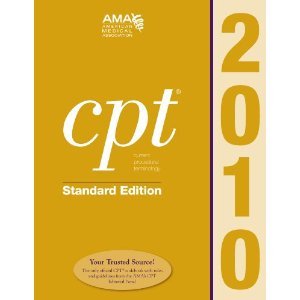 A.Medical Association's CPT 2010 Standard(CPT 2010 Standard Edition (Cpt / Current Procedural Terminology (Standard Edition)) [Paperback])(2009)