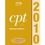 A.Medical Association's CPT 2010 Standard(CPT 2010 Standard Edition (Cpt / Current Procedural Terminology (Standard Edition)) [Paperback])(2009)