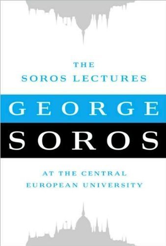 SorosLectures(The Soros Lectures: At the Central European University) [Hardcover](2010)byGeorge Soros