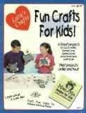 Fun Crafts for Kids (Lara's Crafts # 6001 kid's crafts)