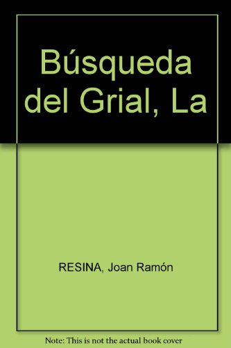 BÃºsqueda del Grial, La