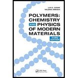 Polymers- Chemistry & Physics of Modern Materials 3rd EDITION