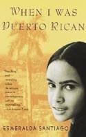When I Was Puerto Rican - 1994 publication.
