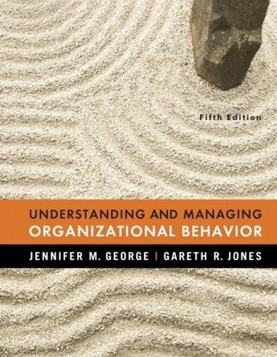 Understanding and Managing Organizational Behavior _ 5th edition.