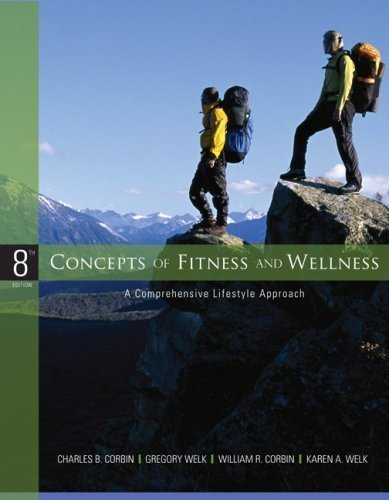 Concepts of Fitness and Wellness A Comprehensive Lifestyle Approach _ 8th edition.