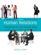 Human Relations Interpersonal Job-Oriented Skills (Paperback, 2008) 10th EDITION