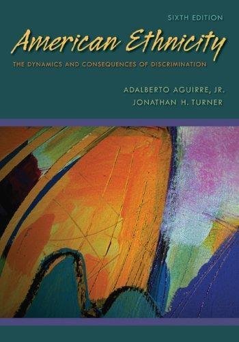 American Ethnicity- Dynamics & Consequences of Discrimination 6th EDITION
