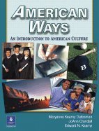 American Ways An Introduction to American Culture (Paperback, 2004) 3rd EDITION