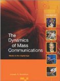 Dynamics of Mass Communication Media in the Digital Age - 9th edition