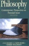 Philosophy Contemporary Perspectives on Perennial Issues 4th EDITION