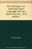 Fifty Strategies for Teaching English Language Learners [Spiral-bound] _ 2nd edition.