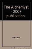 The Alchemyst - 2007 publication.