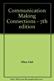 Communication Making Connections - 7th edition