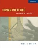 Human Relations- Principles & Practices 6th EDITION