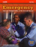 Emergency Care and Transportation of the Sick and Injured _ 9th edition.