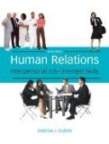 Human Relations Interpersonal Job-Oriented Skills (Paperback, 2008) 10th EDITION