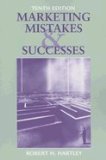 Marketing Mistakes & Successes 10th EDITION