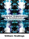 Computer Organization and Architecture Designing for Performance - 7th edition