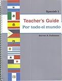 A Beka Por Todo El Mundo Spanish 1 Teacher's Guide