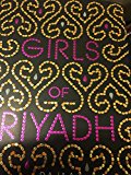 Girls of Riyadh - 2007 publication.