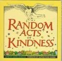 Random Acts Of Kindness