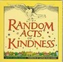 Random Acts Of Kindness
