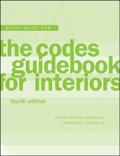 S.K.Harmon's,K.E. Kennon's 4th(fourth) edition(The Codes Guidebook for Interiors, Study Guide [Paperback])(2008)