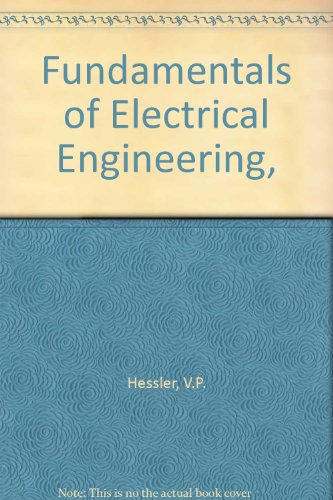 Fundamentals of Electrical Engineering,