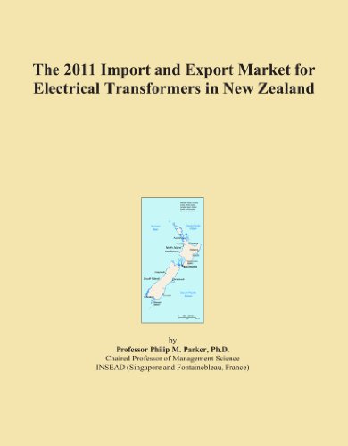 The 2011 Import and Export Market for Electrical Transformers in New Zealand