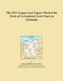 The 2011 Import and Export Market for Parts of Articulated Link Chain in Germany