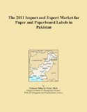 The 2011 Import and Export Market for Paper and Paperboard Labels in Pakistan