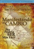 Mike Dooley - Manifestando el Cambio (Original title: Manifesting Change) [*Ntsc/region 0 Dvd. Import-latin America]
