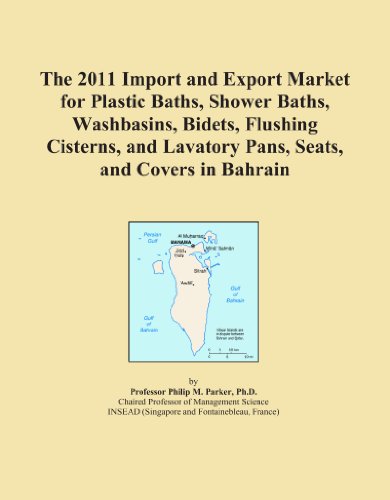 The 2011 Import and Export Market for Plastic Baths, Shower Baths, Washbasins, Bidets, Flushing Cisterns, and Lavatory Pans, Seats, and Covers in Bahrain