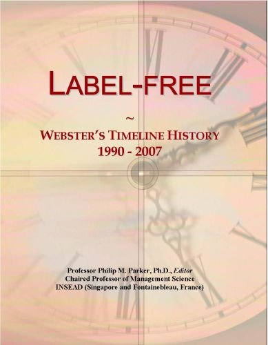 Label-free: Webster's Timeline History, 1990 - 2007