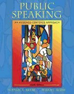 Public Speaking An Audience Centered Approach 6th EDITION