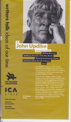 John Updike with Claire Tomalin [VHS Videocassette; NOT a Book] (Writer Talk - Ideas of Our Time, Writers in Conversation)