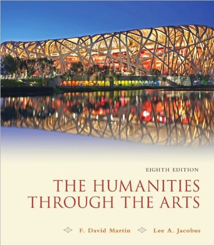 F. D. Martin's,L. Jacobus's 8th(eighth) edition (Humanities through the Arts [Paperback])(2010)