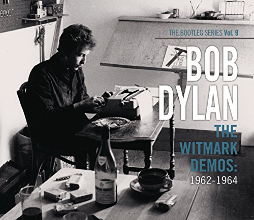 Book Cover The Bootleg Series, Vol. 9: The Witmark Demos: 1962-1964