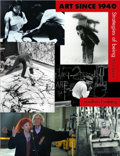 Art Since 1940 (text only) 3rd (Third) edition by J. Fineberg