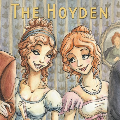 The Hoyden (Dramatized)