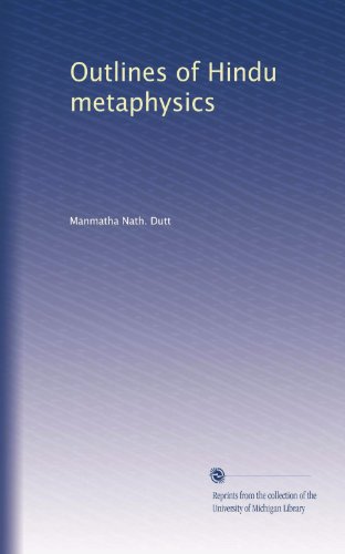 Outlines of Hindu metaphysics