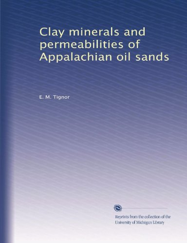 Clay minerals and permeabilities of Appalachian oil sands